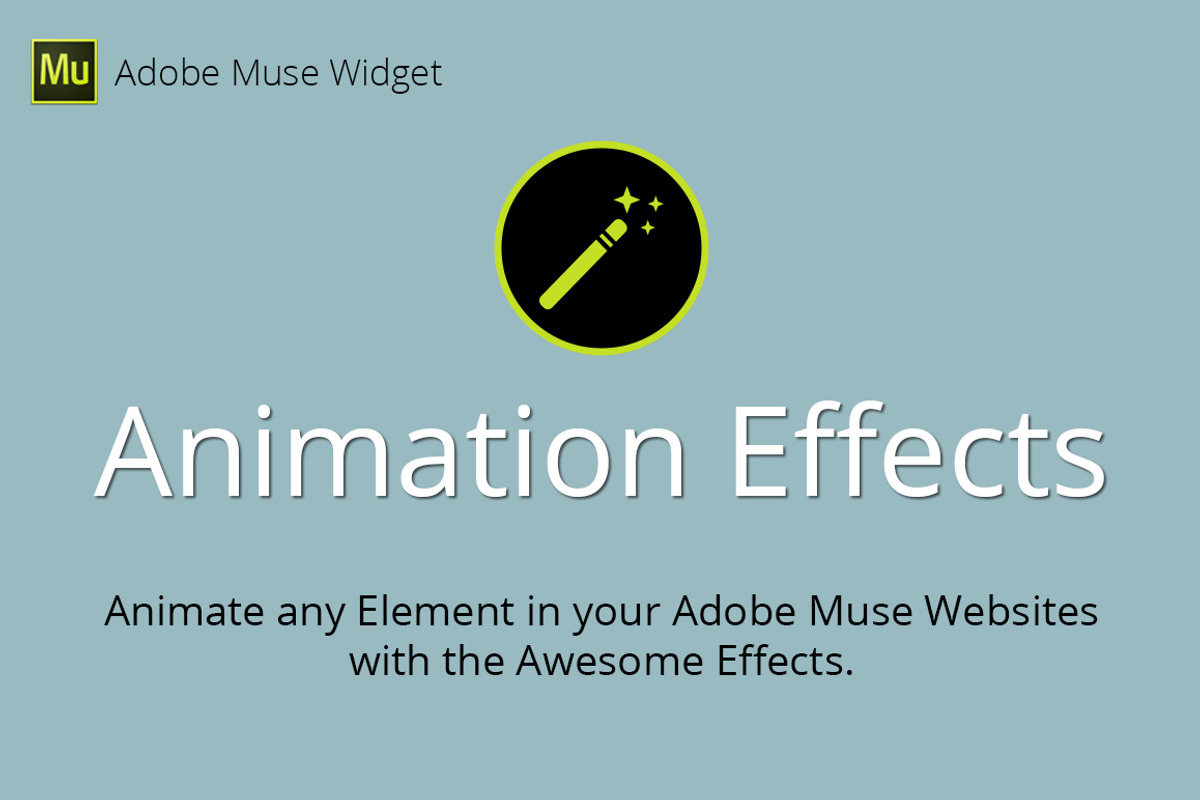 Animation Effects Adobe Muse Widget, a Plug-in Add-On by MuseTemplatesPro