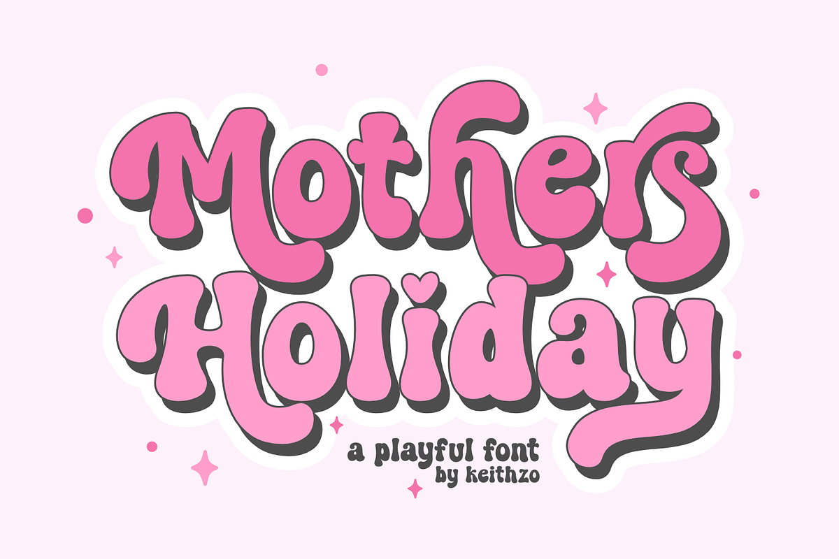 Mother's Holiday - Playful RetroFont, a Handwritten Font by Keithzo (Photo 1 of 9)