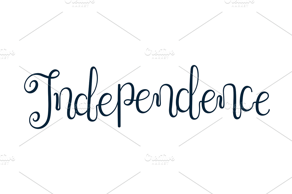 Independence hand lettering quote, a Seasonal Illustration by sceptical cactus