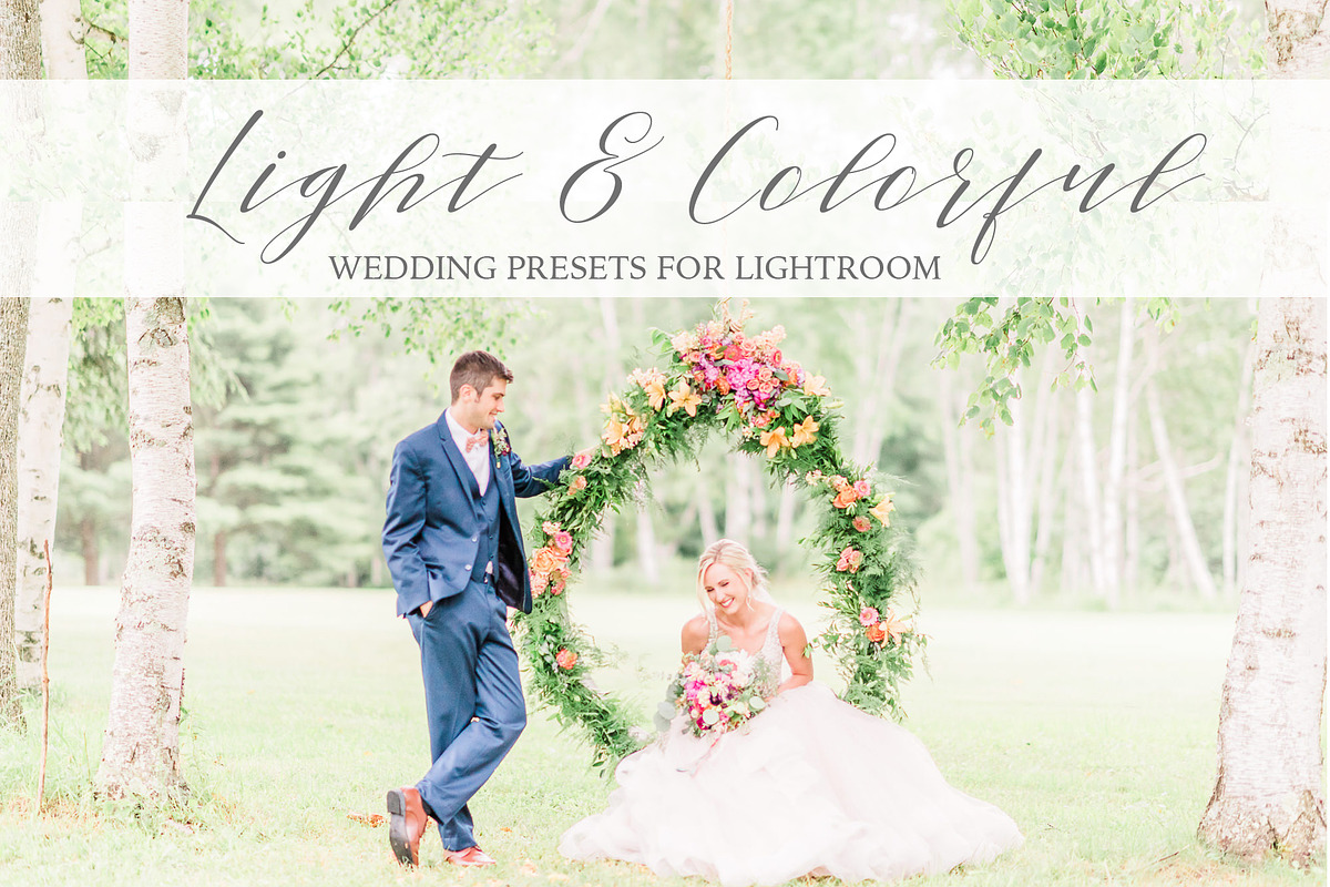 Light & Colorful Wedding Presets
