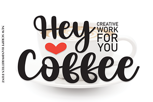 Hey Coffee Script Font