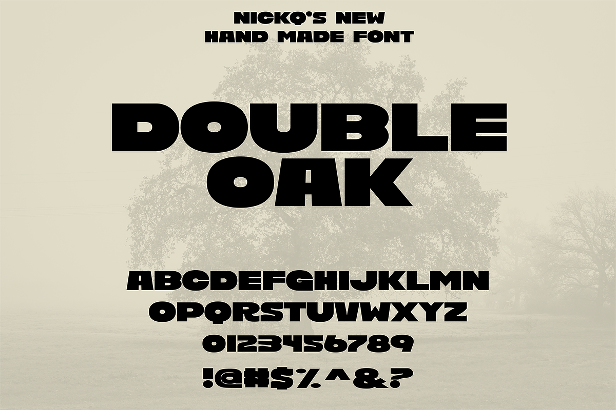 Double Oak Hand Drawn Font, a Font by nickqtx (Photo 1 of 2)
