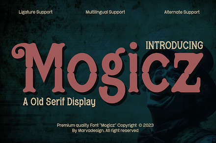 Mogicz - Old Serif Display, a Serif Font by Marvadesign