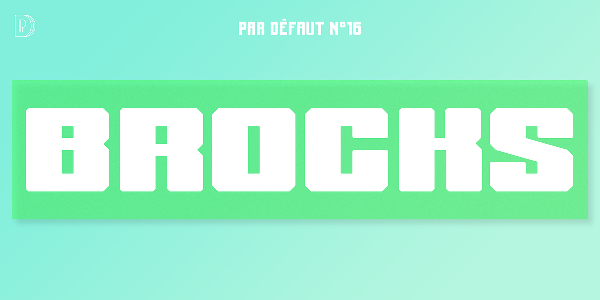 Brocks, a Sans Serif Font by Par Défaut (Photo 1 of 7)