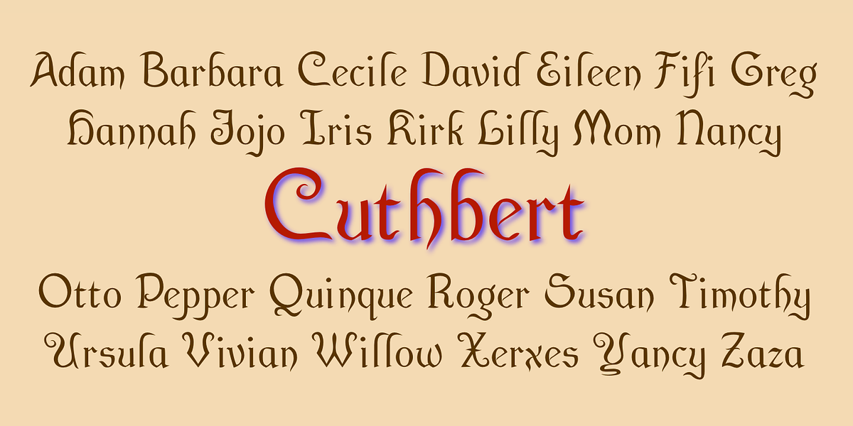Cuthbert, a Font by Ingrimayne Type (Photo 4 of 7)
