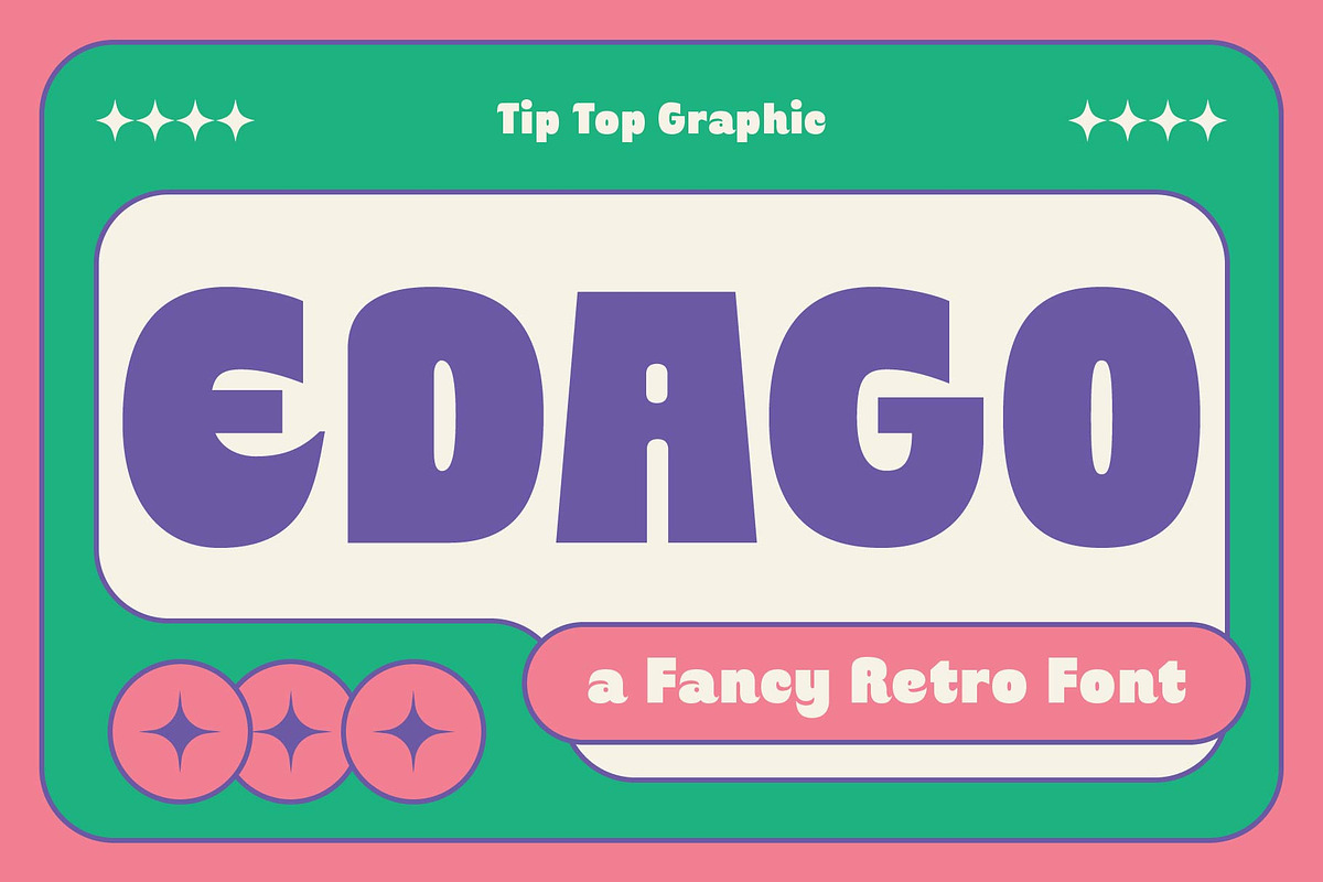 Edago - Fancy Retro Font, a Sans Serif Font by Tiptop Graphic (Photo 1 of 9)