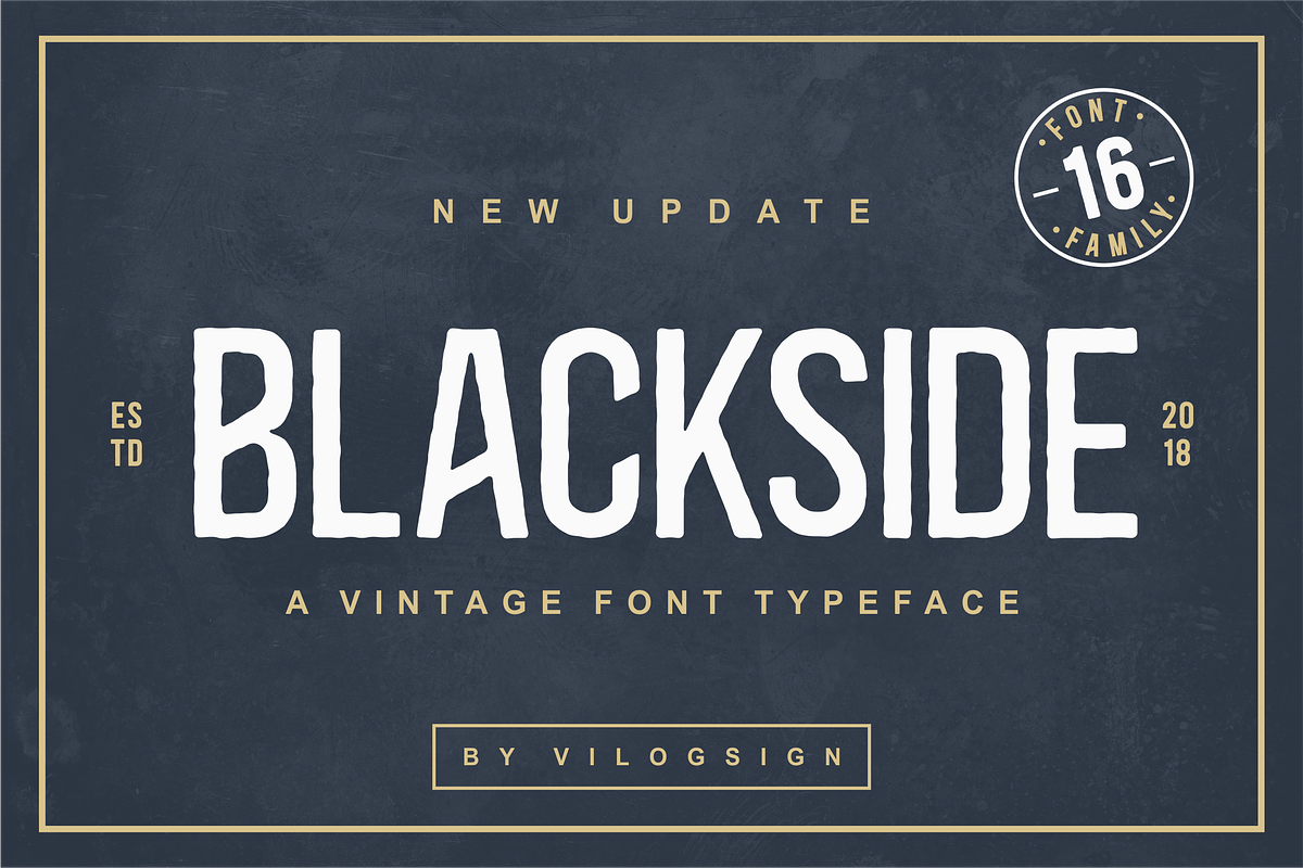 Blackside a vintage Font, a Font by Vilogsign (Photo 1 of 9)