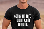 Sorry Im Late I Didnt Want To PNG, an Object Illustration by Star Graphic Design (Thumbnail 4 of 5)