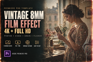 Vintage 8mm Premiere Pro 4K + FHD