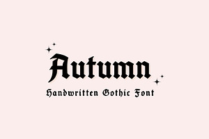 Autumn - Vintage Gothic Font