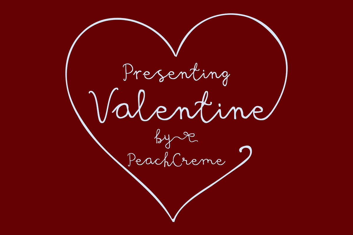Valentine Font by PeachCreme, a Handwritten Font by PeachCreme (Photo 1 of 8)