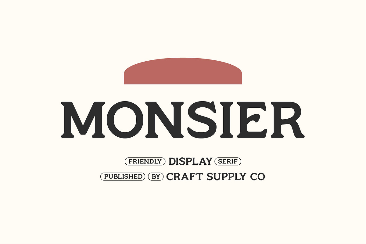 Monsier - Friendly Display Serif, a Serif Font by Craft Supply Co. (Photo 1 of 9)
