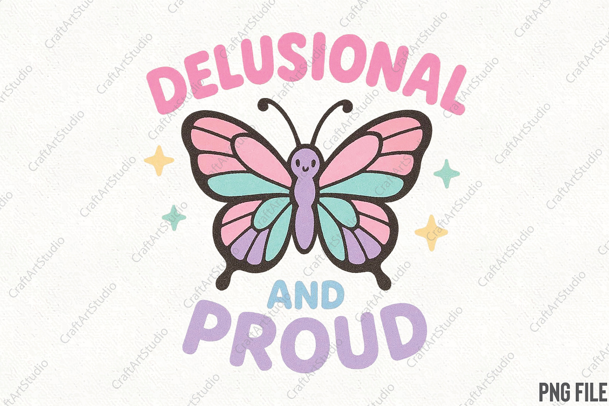 Delusional and Proud Butterfly PNG, an Illustration by CraftArtStudio (Photo 1 of 4)