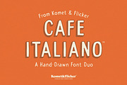 Cafe Italiano - A Hand-Drawn Duo, a Sans Serif Font by Komet & Flicker (Thumbnail 1 of 15)