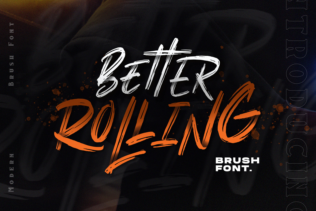 Better Rolling - Brush Font