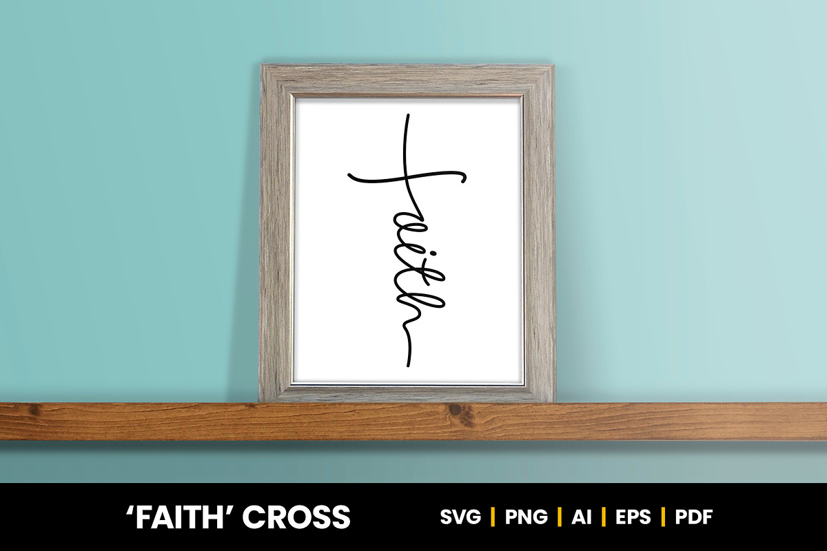'Faith' Cross - Christian SVG, an Illustration by Little Type Factory (Photo 2 of 7)