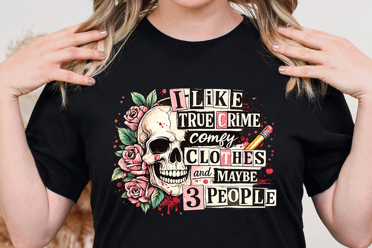 I Like True Crime Comfy Clothes PNG, an Object Graphic by Star Graphic Design (Photo 4 of 5)