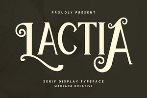 Lactia Serif Display Typeface, a Serif Font by Maulana Creative