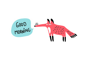 Good Morning Fox!