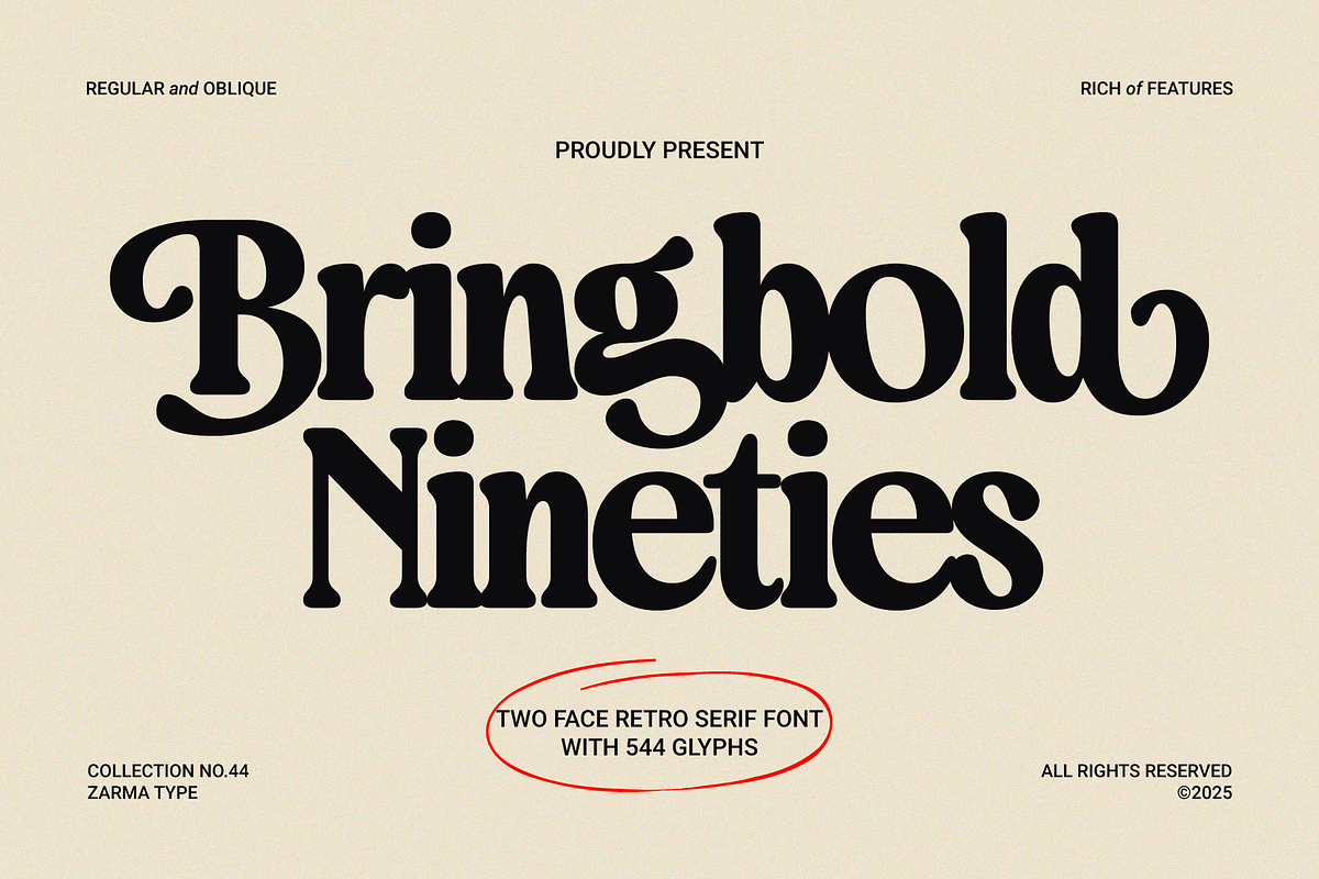 Bringbold Nineties - Serif Font, a Serif Font by Zarma Type (Photo 1 of 13)