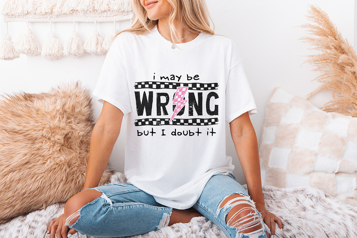 I May Be Wrong Snarky PNG, Sarcasm, an Illustration by SharpMarketplace (Photo 3 of 9)