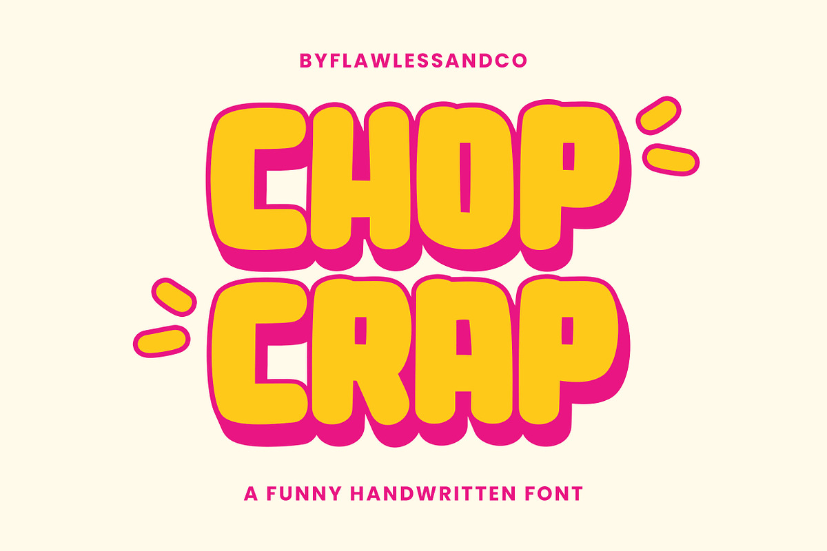 Chop Crap-Funny Handwritten Font, a Handwritten Font by Flawless And Co (Photo 1 of 10)