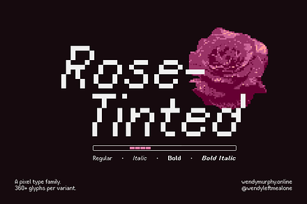 Rose-Tinted | A Pixel Type Family, a Sans Serif Font by wendyleftmealone