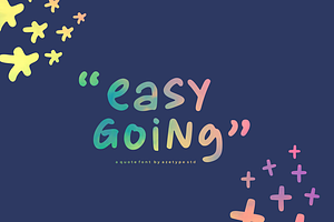 Easy Going • A Quote Font