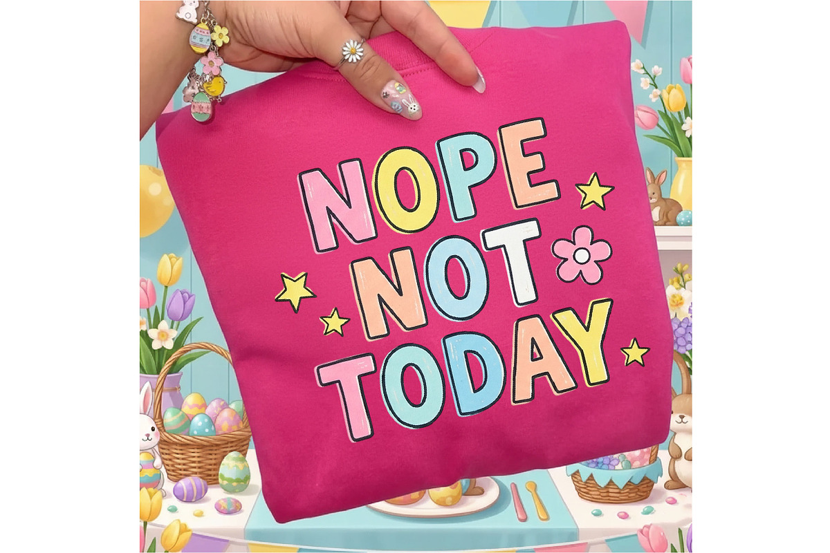 Nope Not Today PNG Doodles Png, an Illustration by Designking (Photo 4 of 4)