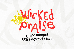 Wicked Praise - Rough Ugly Font