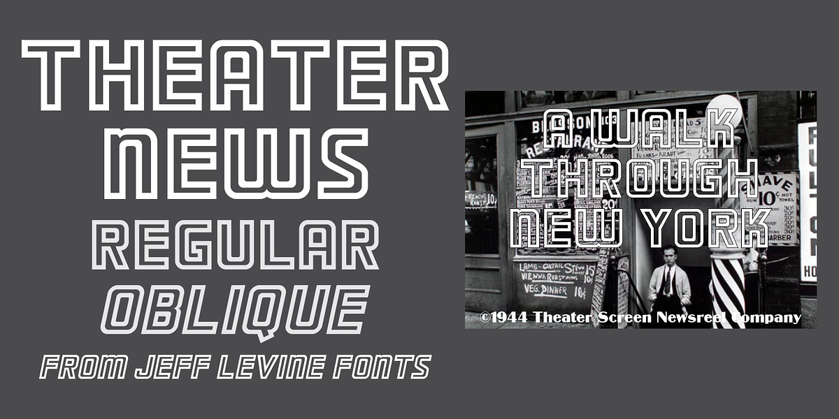 Theater News JNL, a Font by Jeff Levine Fonts (Photo 1 of 5)