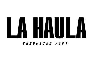 La Haula New - Condensed Font
