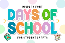 Days Of School - Playful School Font
