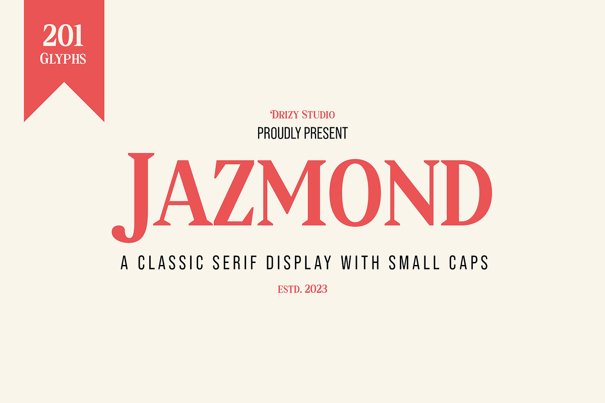 Jazmond – Classic Serif Font, a Serif Font by Drizy (Photo 1 of 10)