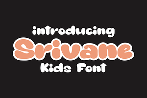 Srivane Kids Font