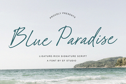 Blue Paradise | Signature Script, a Script Font by Ef Studio