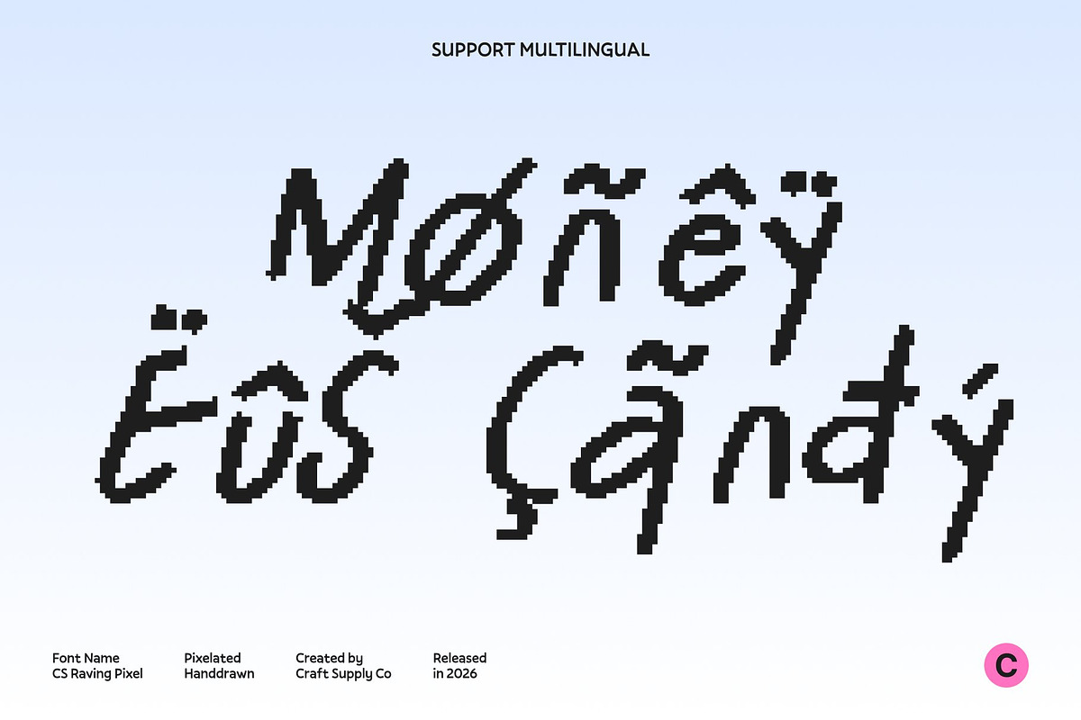 CS Raving Pixel, a Sans Serif Font by Craft Supply Co. (Photo 6 of 8)