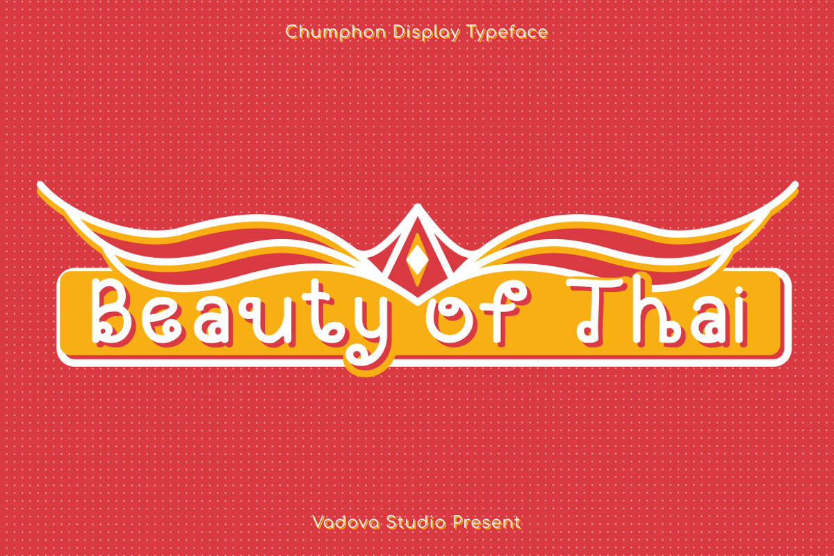 Chumphon – Thailand Style Font, a Sans Serif Font by Vadovastd (Photo 2 of 8)