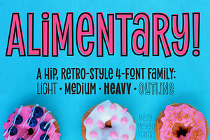 Alimentary: A Hip Retro Font Family!