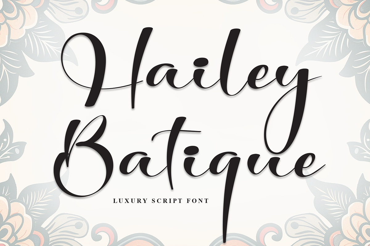 Hailey Batique | Script Font, a Handwritten Font by Scratchones (Photo 1 of 8)