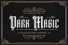 Dark Magic – Blackletter Typeface