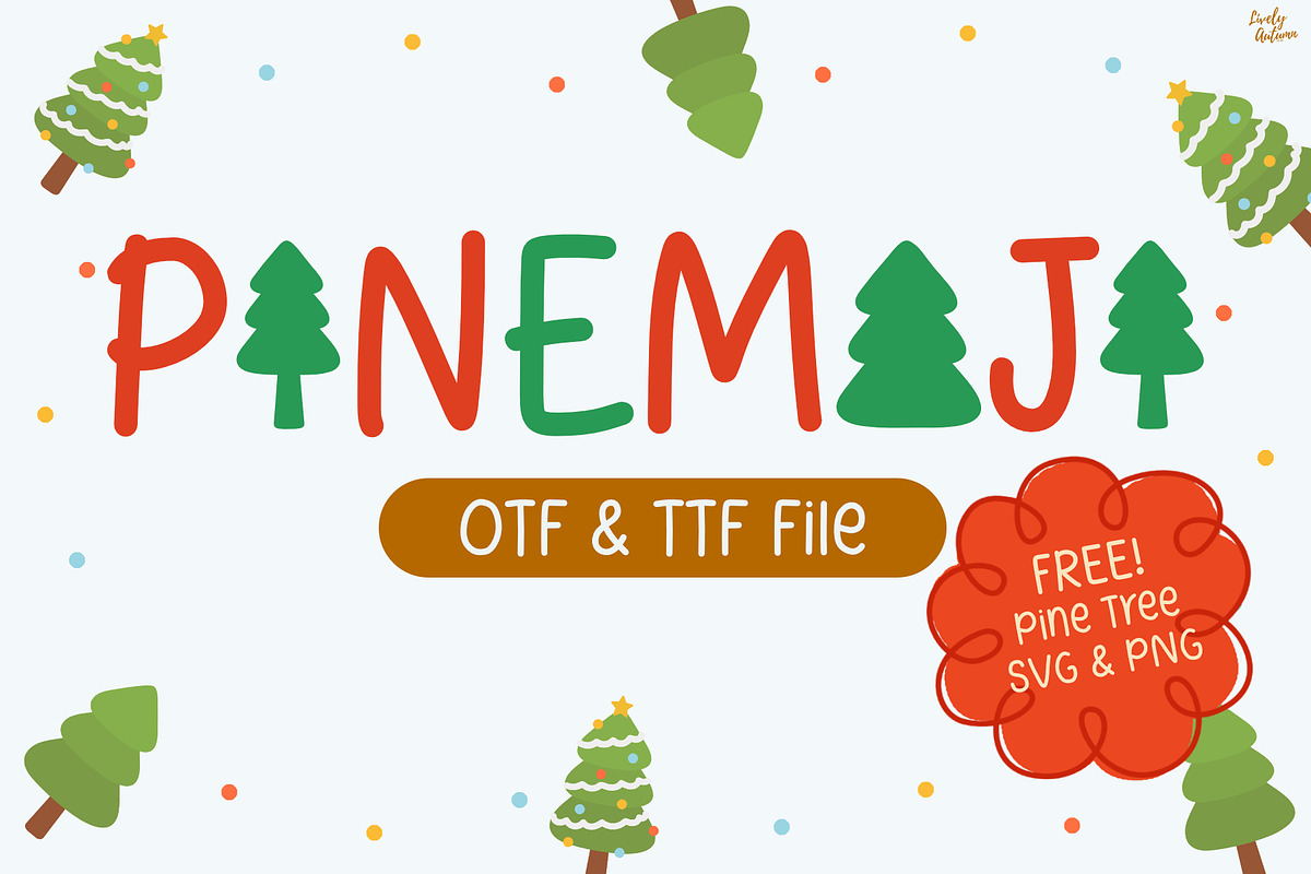 Pinemoji | playful handwritten font, a Handwritten Font by LivelyAutumn11.11 (Photo 1 of 5)