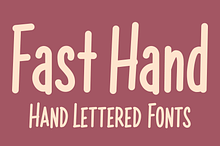 Fast Hand - Hand Lettered Fonts