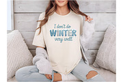 Faux I Don't Do Winter Very Well Png, an Illustration by Designking (Thumbnail 4 of 6)