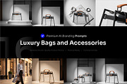 Luxury Bags & Accessories AI Prompt, a Beauty & Fashion Photo by cidcud_graphic (Thumbnail 1 of 2)