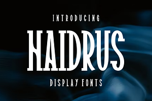 Haidrus, a Serif Font by lelevien