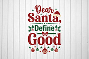 Dear Santa, Define Good, an Object Graphic by T-shirt Pond (Thumbnail 2 of 3)