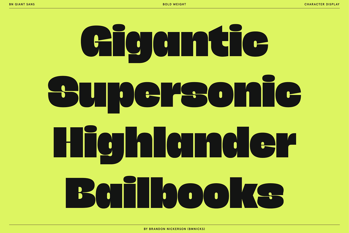 BN Giant, a Sans Serif Font by Bnick (Photo 2 of 19)