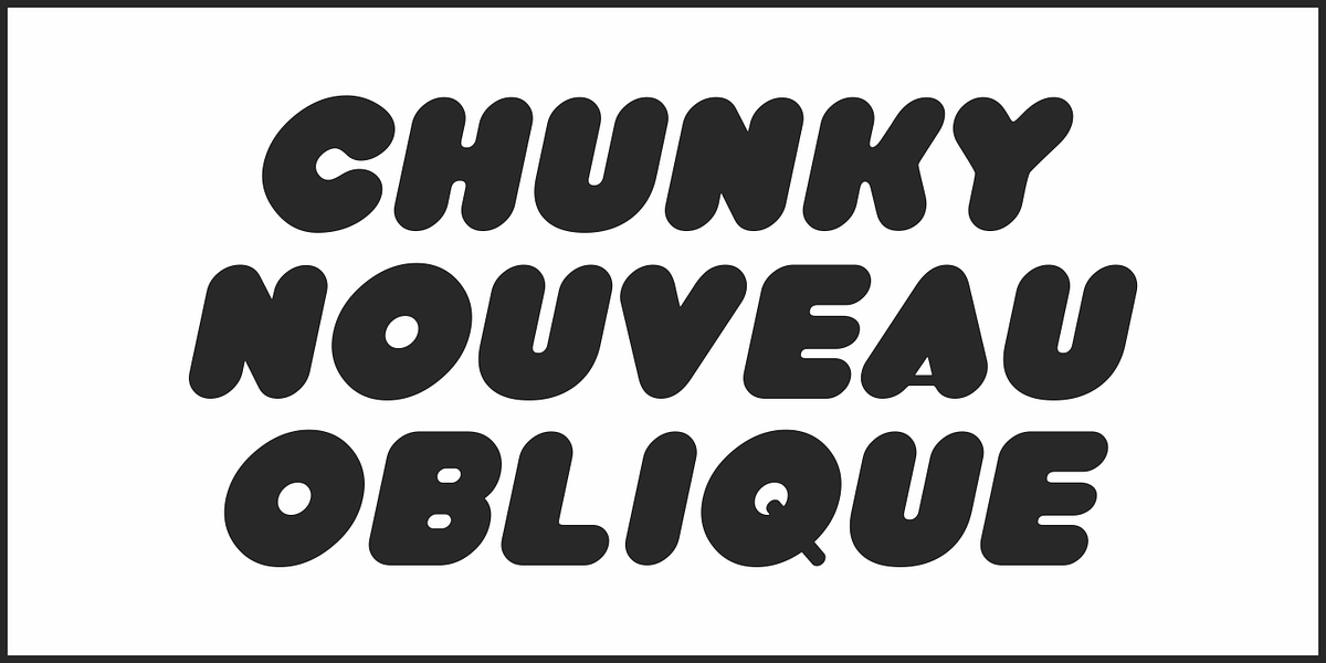 Chunky Nouveau JNL, a Font by Jeff Levine Fonts (Photo 4 of 5)