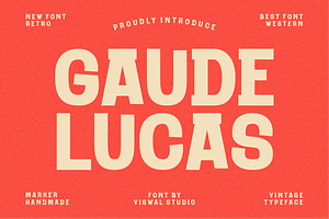 Gaude Lucas - Vintage Font